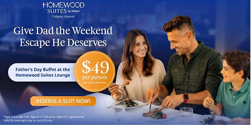 Father's Day Dinner at the Homewood Suites Lounge