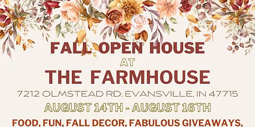 \ud83c\udf42Fall Open House at The Farmhouse!\ud83c\udf42
