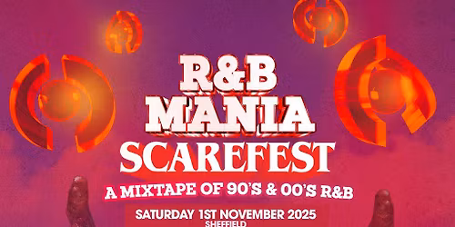 RNB MANIA | Sheffield's Halloween R&B Festival