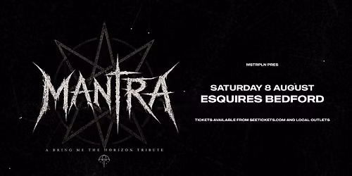 MANTRA - A Bring Me The Horizon Tribute - Sat 8th Aug - Bedford Esquires 