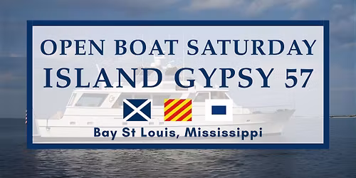 Open Boat Saturday: Island Gypsy 57