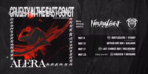 CRUELTY IN THE EAST COAST | Alera Aus Tour '26  | BNE