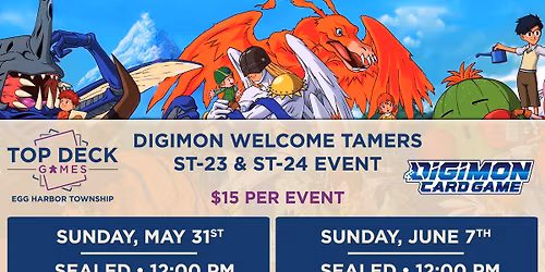 Digimon Welcome Tamers ST-23 & ST-24 Events