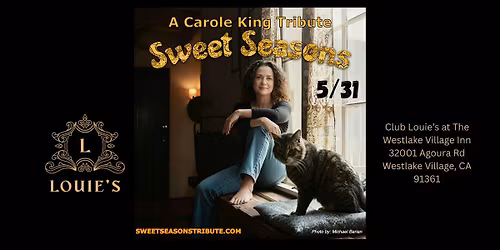 SWEET SEASONS \u2013 A Tribute to the Legendary Carole King
