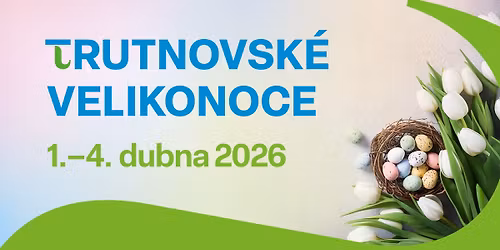 TRUTNOVSK\u00c9 VELIKONOCE