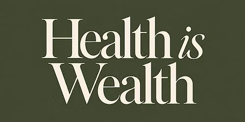 Health is Wealth: Movement + Skin