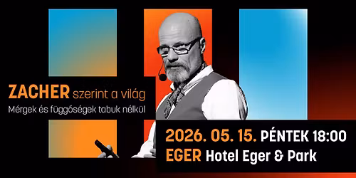 Zacher szerint a vil\u00e1g -M\u00e9rgek \u00e9s f\u00fcgg\u0151s\u00e9gek tabuk n\u00e9lk\u00fcl