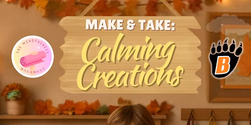 Make & Take: Calming Creations at Willow Lane Elementary (Grades 1\u20135, After-School Mindful Art)