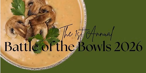 1st Annual Battle of the Bowls