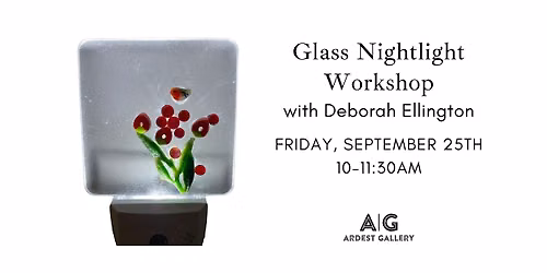 Glass Nightlight Workshop with Deborah Ellington