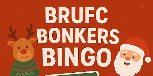 BRUFC BONKERS BINGO