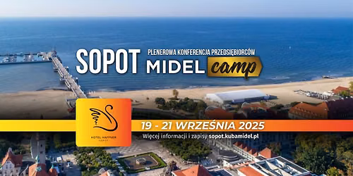 Midel Camp Sopot 4-6 wrze\u015bnia 2026
