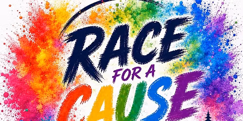 Race for a Cause - A 5K Color Run