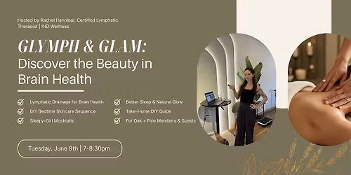 GLYMPH & GLAM: Discover the Beauty in Brain Health