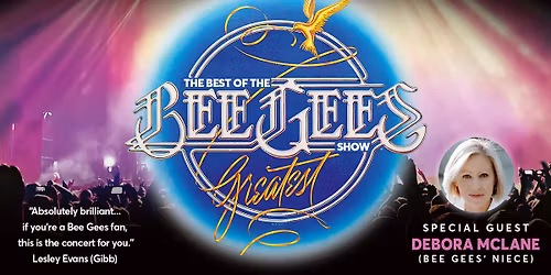 Best of the Bee Gees 'Greatest' Show