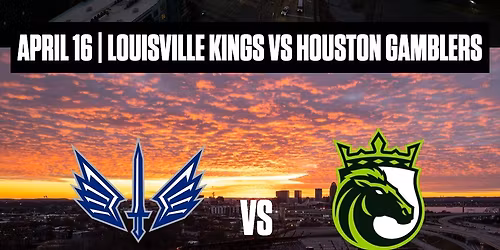 Houston Gamblers vs. Louisville Kings