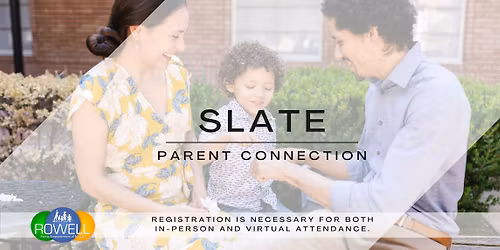 Slate Parent Training - Registeration Required