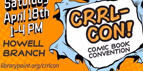 12th Annual CRRL-Con Comic Book Convention