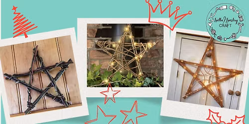 Woven willow star workshop
