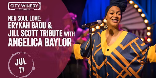 Neo Soul Love: Erykah Badu & Jill Scott Tribute with Angelica Baylor
