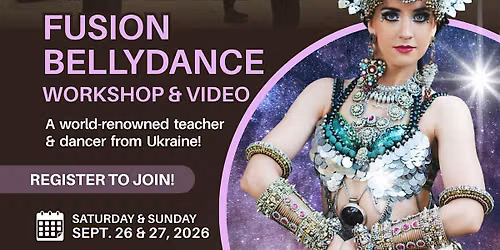 Fusion Bellydance Workshop | Kira Habibi Lal