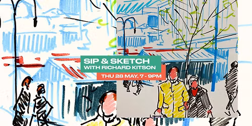 Sip & Sketch: Urban Drawing With Richard Kitson