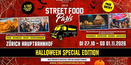 16. Z\u00fcrich Street Food Park, Halloween Special Edition 2026 - Z\u00fcrich HB
