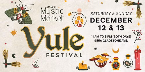 YULE Ottawa Mystic Market Winter Solstice