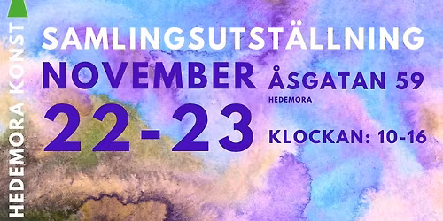 Samlingsutst\u00e4llning - HEDEMORA KONST