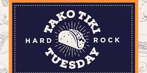 TAKO TIKI TUESDAY