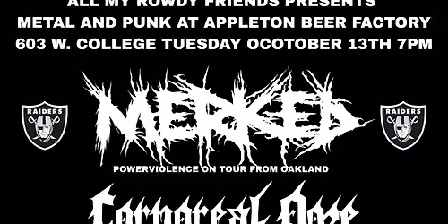 All My Rowdy Friends Presents: MERKED (Oakland), RETOX A.D., CORPOREAL OOZE, PEMPHIGUS