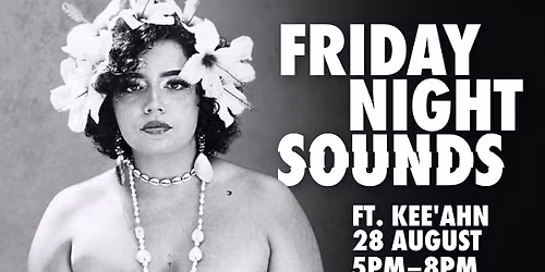 Friday Night Sounds ft. Kee'ahn