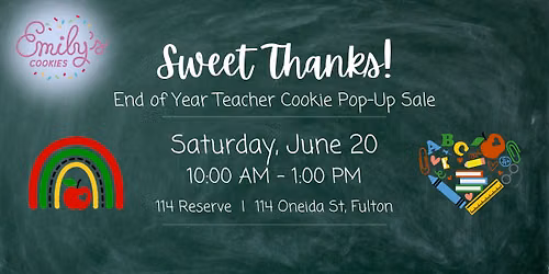 End of the Year Teacher Cookie Sale and Pop-Up