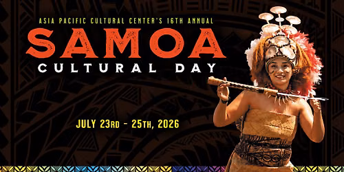Samoa Cultural Day - July 23-25.  Various times and locations