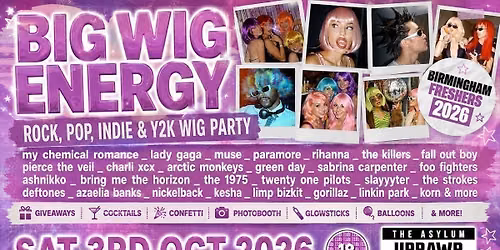 UPRAWR FRESHERS: Big Wig Energy  Y2K Wig Party \ud83d\udc71\u200d\u2640\ufe0f\ud83d\udc69\u200d\ud83c\udfa4 2000s Rock, Pop and Indie Clubnight \ud83d\udc85 Freshers 2026 