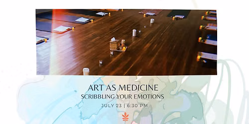 Art as Medicine: Scribbling Your Emotions