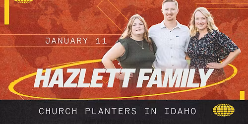 Missions Emphasis Sunday with the Hazlett Family