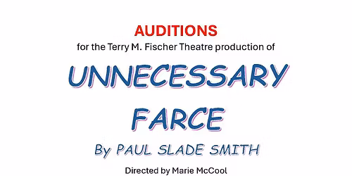 UNNECESSARY FARCE by Paul Slade Smith