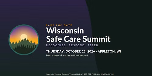 Wisconsin Safe Care Summit