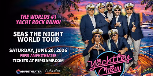 Yachtley Crew: Seas The Night World Tour