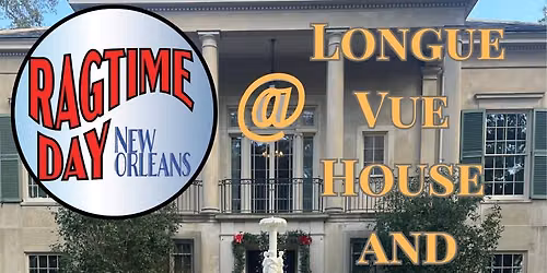 Ragtime Garden Party @ Longue Vue House and Gardens