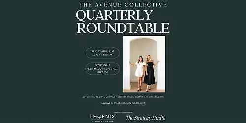 Scottsdale Quarterly Roundtable with The Avenue Collective