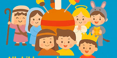 Christingle and Nativity Service - Sunday 21st December at 3 p.m.