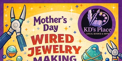 Mother's Day Jewelry Making with Cassie Bull at KD's Place 