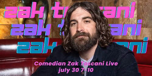 Comedian Zak Toscani