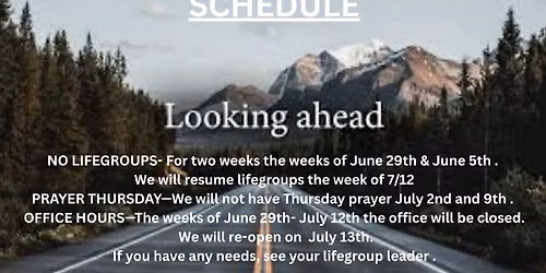 Looking Ahead Schedule