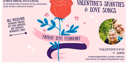 Valentine's Shanties & Love Songs Evening