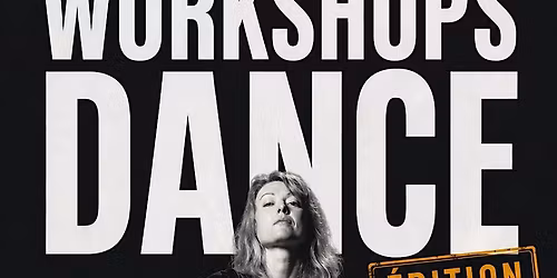 WORKSHOP DANCE EDITION