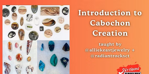 Introduction to Cabochon Creation