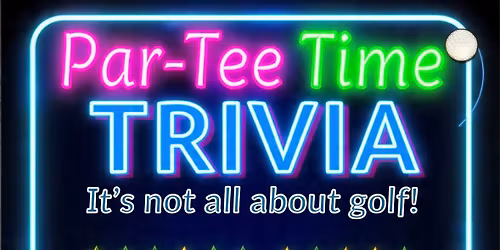 Par-Tee Time Trivia